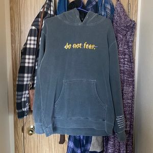 Do Not Fear Hoodie